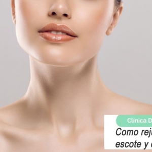 Imagen Como rejuvenecer escote y cuello